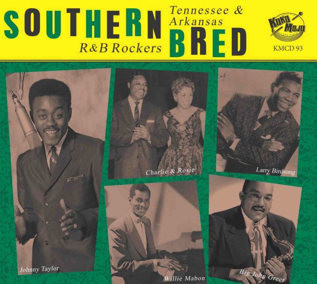 V.A. - Southern Bred 27 - Tennessee R&B Rockers : Toodle Loo...